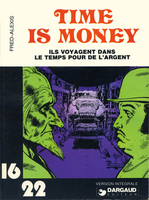 La couverture de la version &quot;16X22&quot; de Dargaud, parue en 1977. La 1ère édition, dans la collection &quot;Histoires Fantastiques&quot; date de 1974.