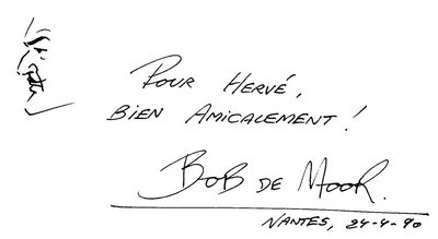 Dédicace Bob de Moor.jpg (81.94 Kio) Vu 15868 fois "Vive le général Bob de Moor et les pommes de terre frites !"...